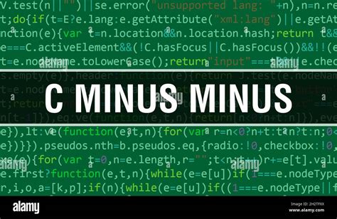 C Minus Minus
