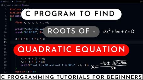 C Program To Find Roots Of Quadratic Equation