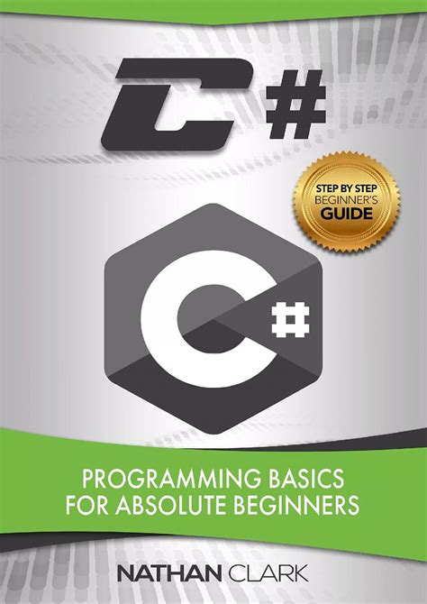 C Programming Basics For Absolute Beginners Volume 1 Step By Step C