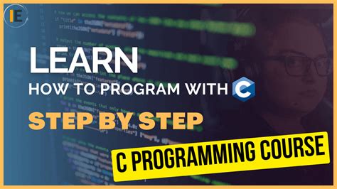 c step by step beginners guide in mastering c