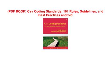 C++ Coding Standards: 101 Rules, Guidelines, and Best Practices