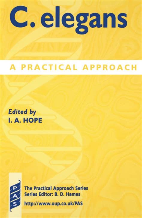 Read Online C Elegans A Practical Approach 