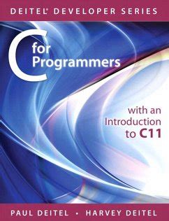 Download C For Programmers With An Introduction To C11 Deitel 