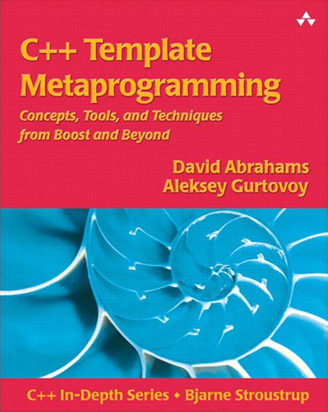 Read C Template Metaprogramming Concepts Tools And Techniques From Boost And Beyond Aleksey Gurtovoy 