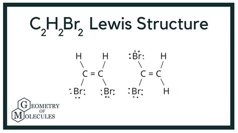 C2h2br2 Lewis Dot Structure