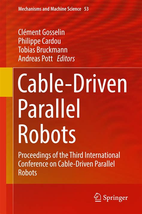 Full Download Cable Driven Parallel Robots Mechanisms And Machine Science 