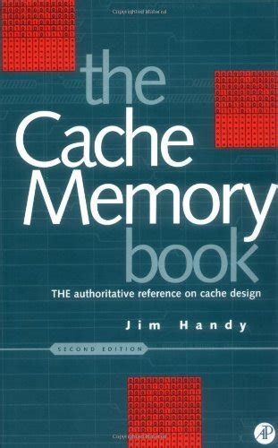 cache memory book the second edition the morgan kaufmann series in computer architecture and design