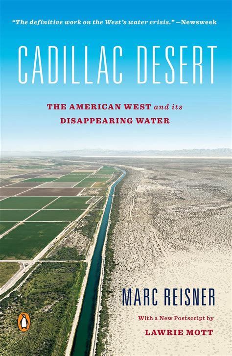 Full Download Cadillac Desert The American West And Its Disappearing Water 