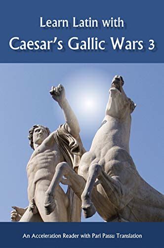 Caesar Gallic Wars Latin