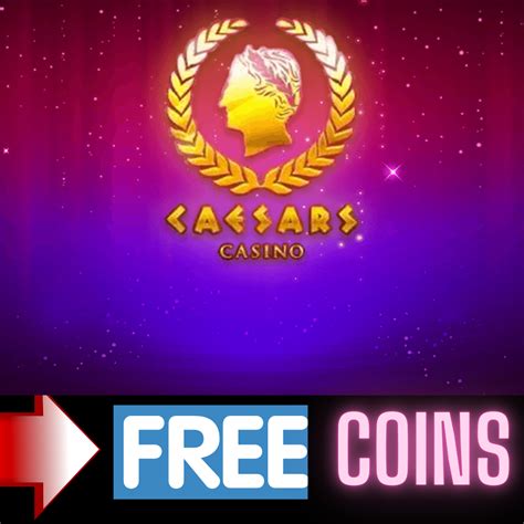 caesars slots free coins generator