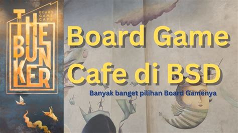 cafe board game gading serpong