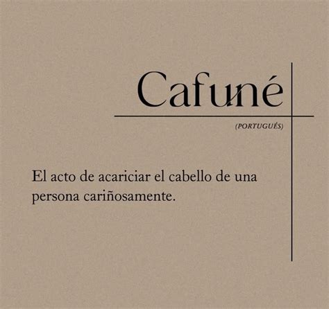 Cafune Que Es