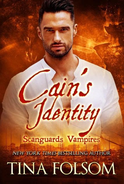 Full Download Cains Identity Scanguards Vampires 9 Tina Folsom 