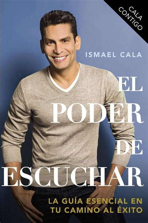 Cala Contigo El Poder De Escuchar Ismael