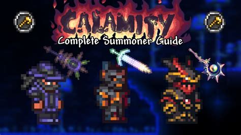 Calamity Summoner Guide