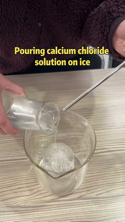 Calcium Chloride Experiments