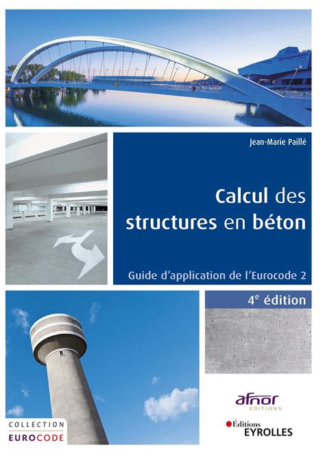 Calcul Des Structures En Beacuteton Guide Dapplication