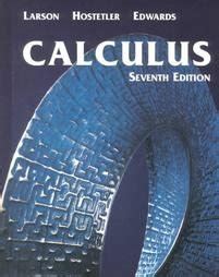 Calculus 7th Edition Larson Hostetler Edwards Solutions