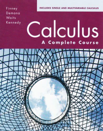 Calculus A Complete Course Finney Teachers Edition