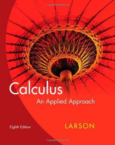 Calculus An Applied Approach Ron Larson Google Books