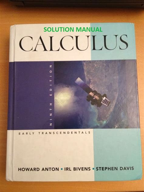 Calculus Anton 9th Edition Solutions Anton
