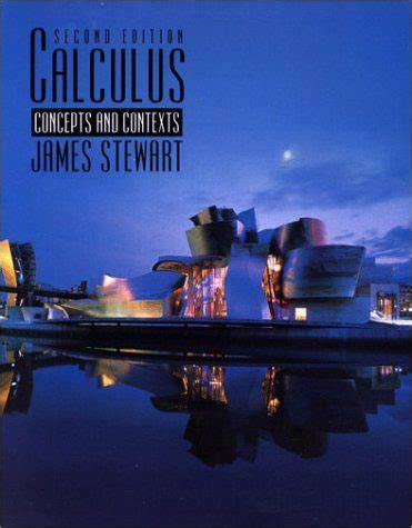 Calculus Concepts And Contexts 2nd Edition