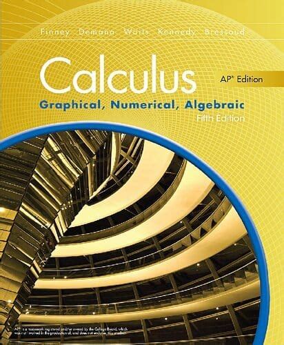 Calculus Graphical Numerical Algebraic 5th Edition