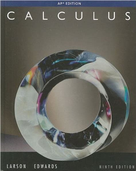 Calculus Larson Edwards 9th Edition Solutions Manual Pdf
