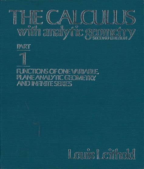 calculus with analytic geometry leithold solution