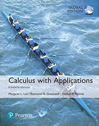 Calculus With Applications 11th Edition Solutions