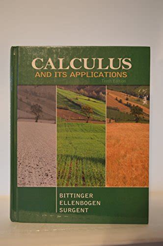 Calculus With Applications Tenth Edition Custom Edition For University Of Arizona