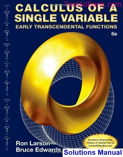 Download Calculus Of A Single Variable 6Th Edition Solution Manual 