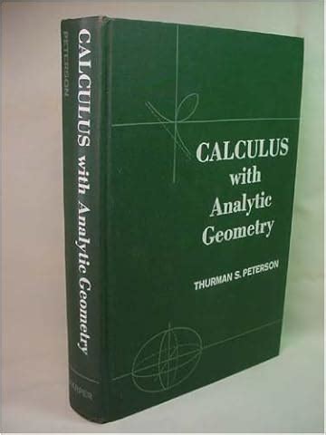 Download Calculus With Analytic Geometry By Thurman Peterson Solution Manual 