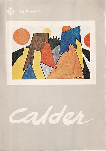 Read Online Calder Ediz Illustrata 