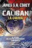Read Online Caliban La Guerra Fanucci Editore 