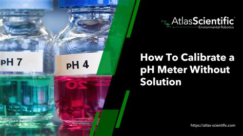 Calibrate Ph Meter Without Solution