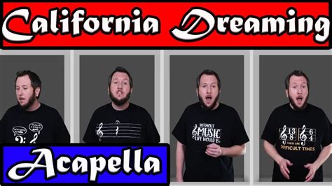 california dreamin acapella site
