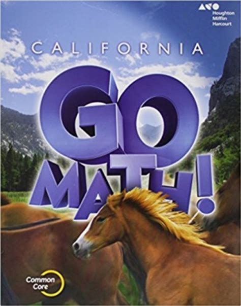 California Go Math Grade 6 Free Download Borrow Go Math 6th Grade Book - Go Math 6th Grade Book