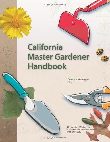 Full Download California Master Gardener Handbook Unabridged 