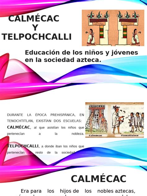 Calmécac Y Telpochcalli