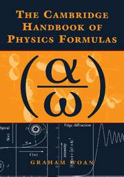 Cambridge Handbook Physics Formulas General And Classical Physics Physical Science Formulas - Physical Science Formulas