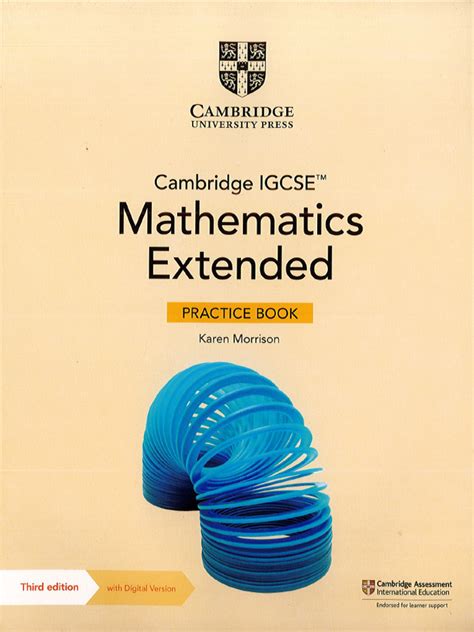 cambridge igcse mathematics core and extended practice book cambridge igcse practice book