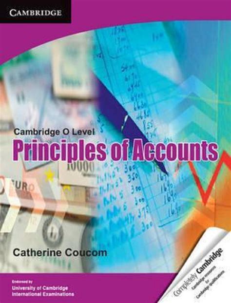 Cambridge O Level Principles Of Accounts Workbook By Catherine Coucom