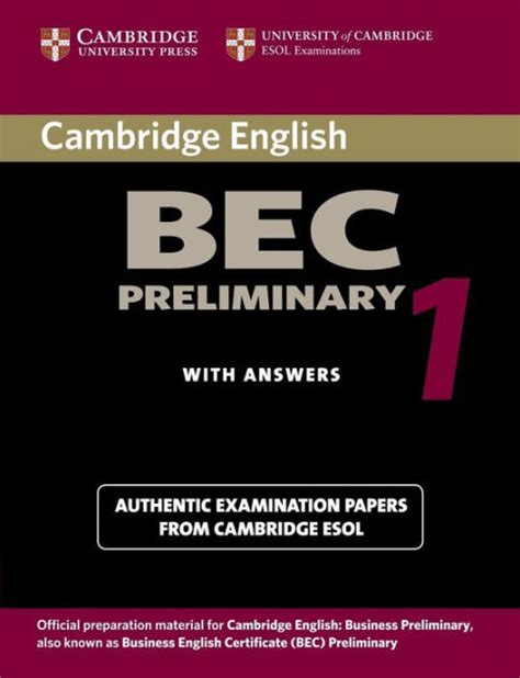 Read Online Cambridge Bec Preliminary 1 Practice Tests From The University Of Cambridge Local Examinations Syndicate Bec Practice Tests 