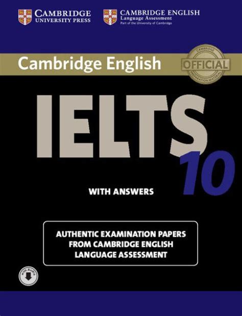 Read Cambridge Ielts 10 Students Book With Answers Authentic Examination Papers From Cambridge English Language Assessment Ielts Practice Tests 