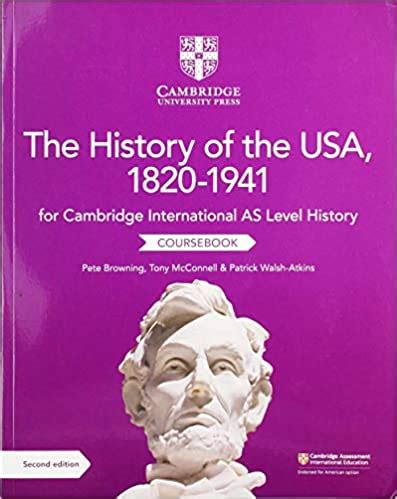 Read Cambridge International As Level History Of The Usa 1840 1941 Coursebook Cambridge International Examinations 