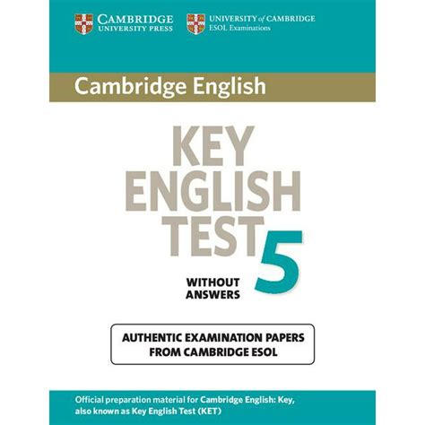 Read Cambridge Key English Test 5 Students Book Without Answers Official Examination Papers From University Of Cambridge Esol Examinations Ket Practice Tests 
