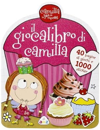 Camilla Gioca Libro
