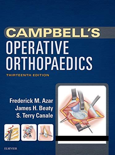 Read Online Campbells Operative Orthopaedics 11Th Edition By S 