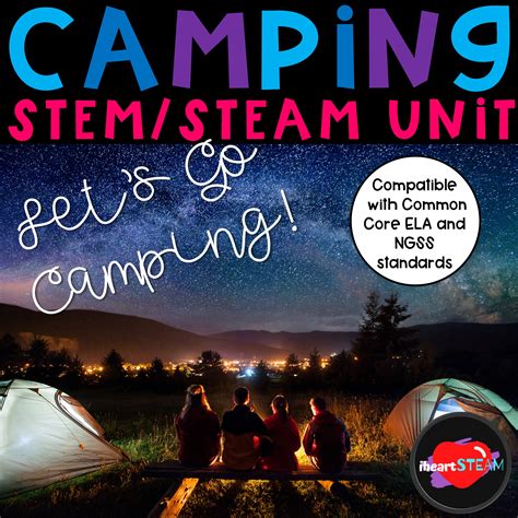 Camping Science Steam Integrated Camping Theme Unit I Camping Themed Science Activities - Camping Themed Science Activities